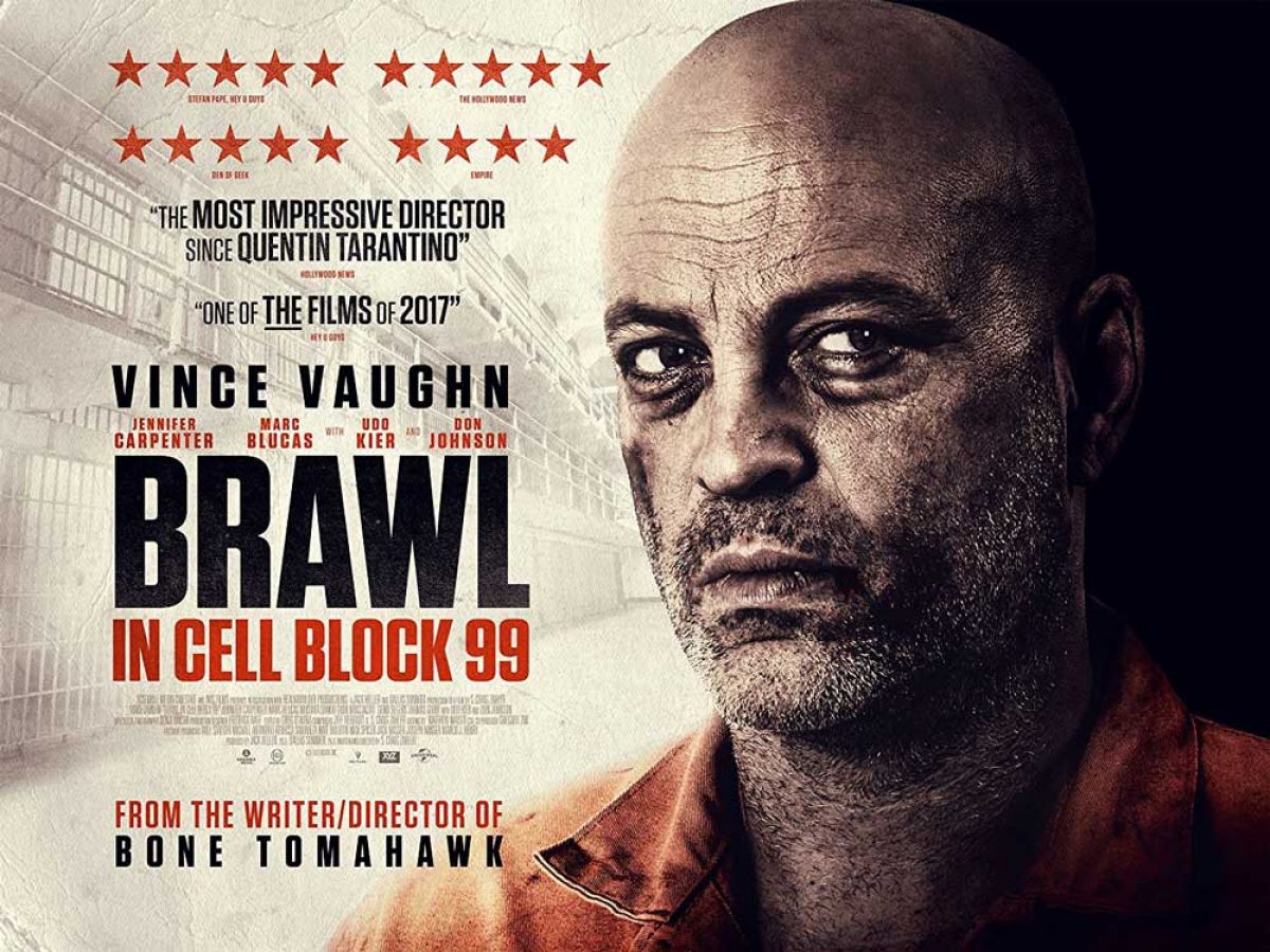 1200px x 900px - Brawl in Cell Block 99 â€“ Review | Heaven of Horror