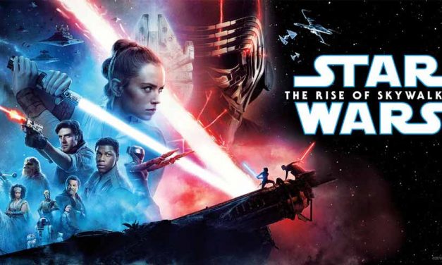 Star Wars: The Rise of Skywalker (4/5) – Movie Review