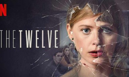 The Twelve: Season 1 – Netflix Review