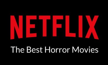 Best Horror Movies on Netflix Now (April 2024)