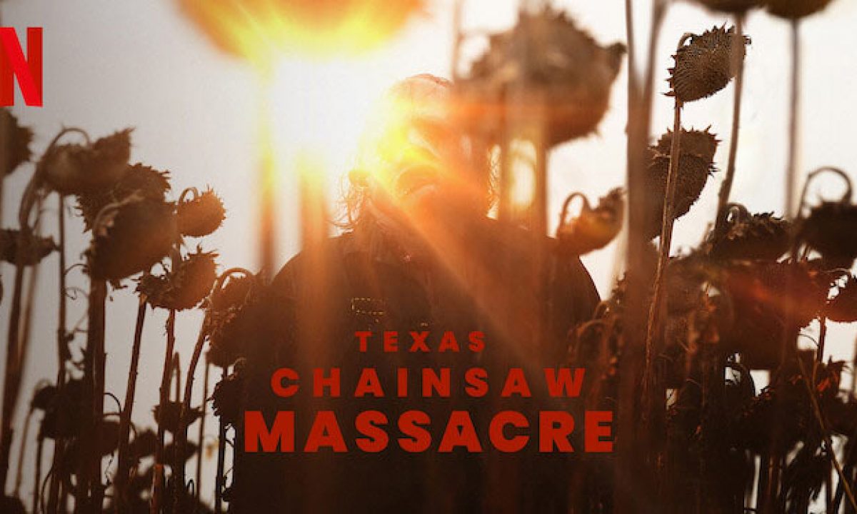 Why Netflix Buying The New 'Texas Chainsaw Massacre' Is A Big Mistake