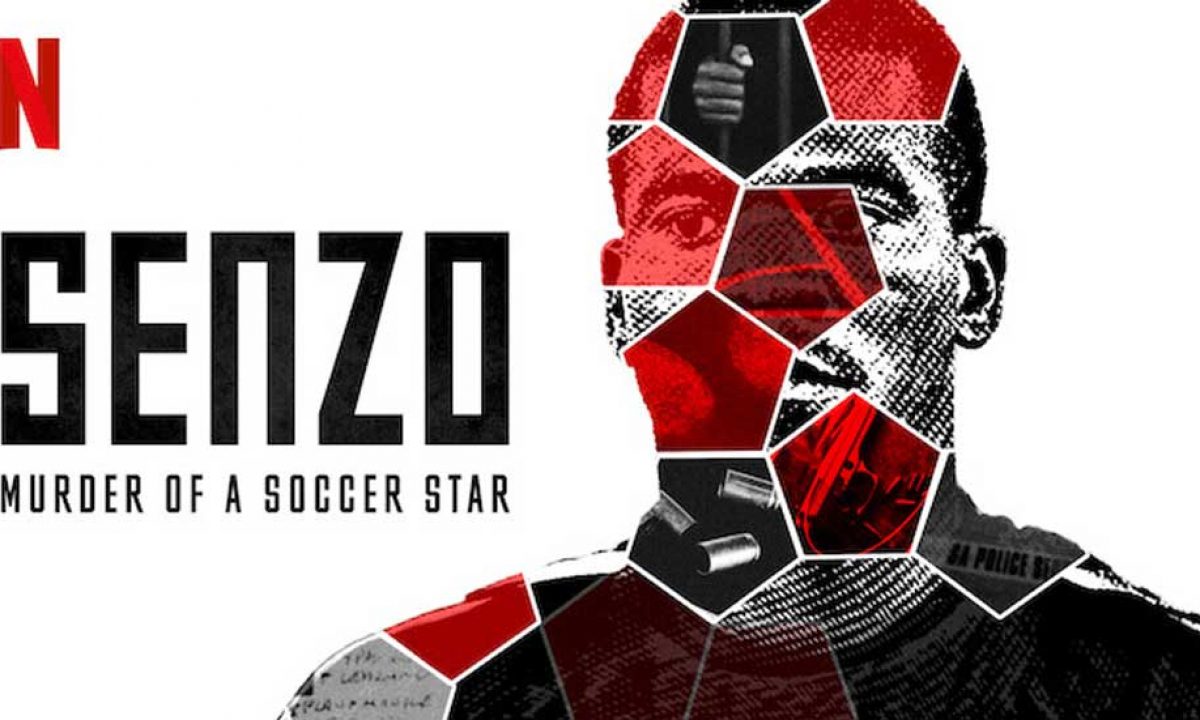 Senzo: Murder of a Soccer Star - Rotten Tomatoes
