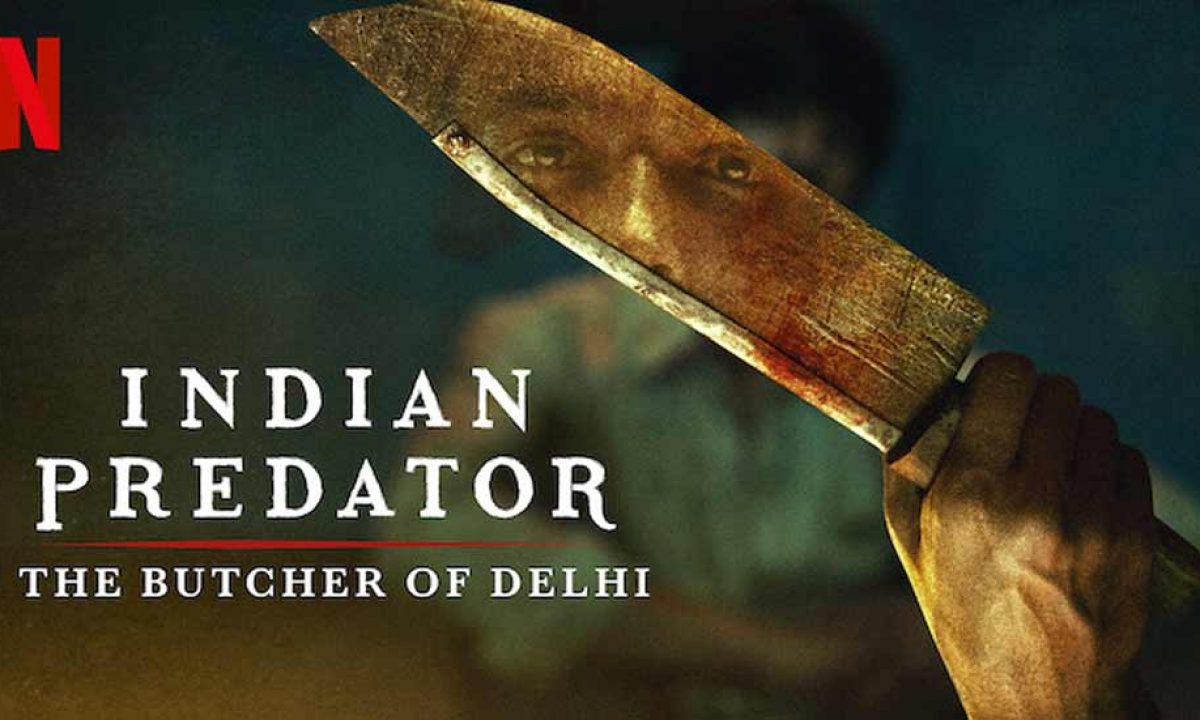 Indian Predator The Diary of a Serial Killer review: New Netflix true crime  series is a great improvement over The Butcher of Delhi