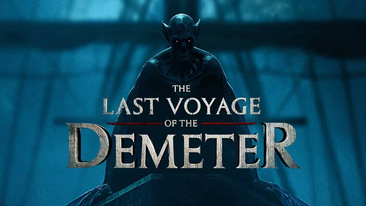 The Last Voyage of the Demeter Plot & Trailer Heaven of Horror