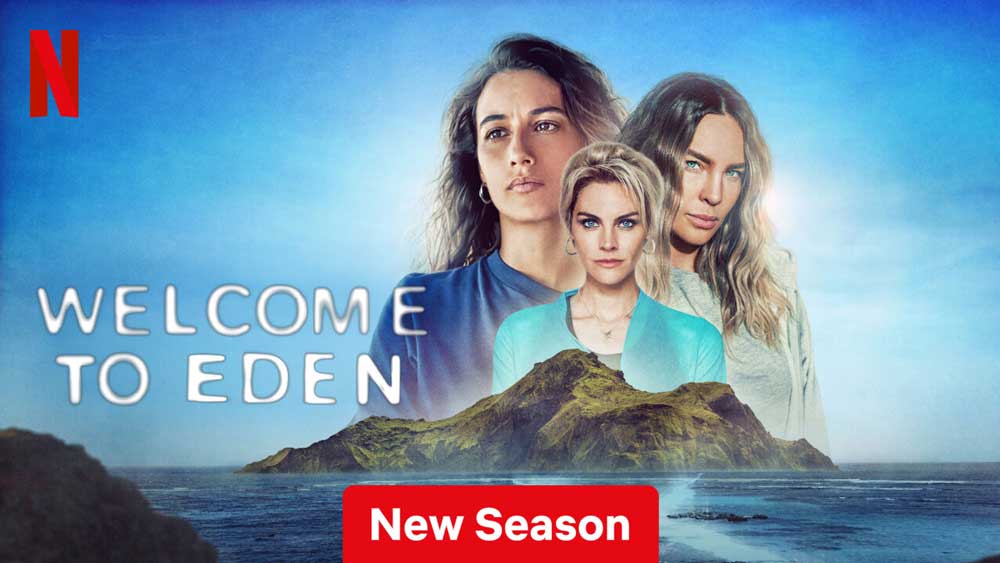 Video: Welcome to Eden Season 2 - Official Trailer - Netflix