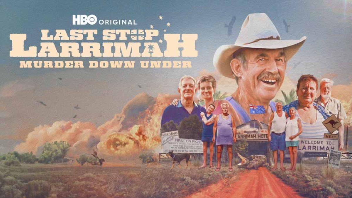 Last Stop Larrimah, Official Website for the HBO Original