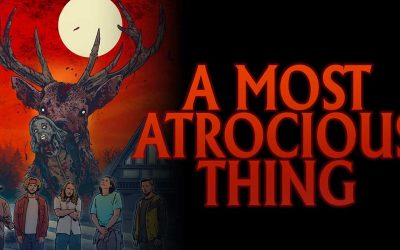 A Most Atrocious Thing – Movie Review (3/5)