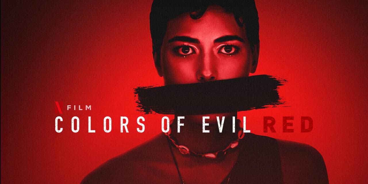 Colors of Evil: Red – Review | Netflix (4/5)