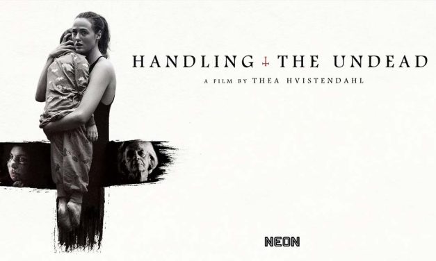 Handling the Undead – Movie Review (3/5)