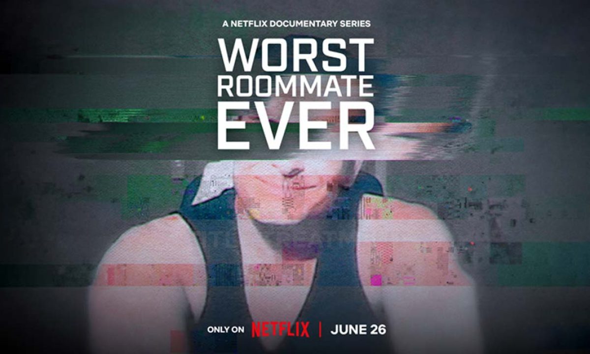 Worst Roommate Ever: Season 2 – Review | Netflix True Crime | Heaven of  Horror