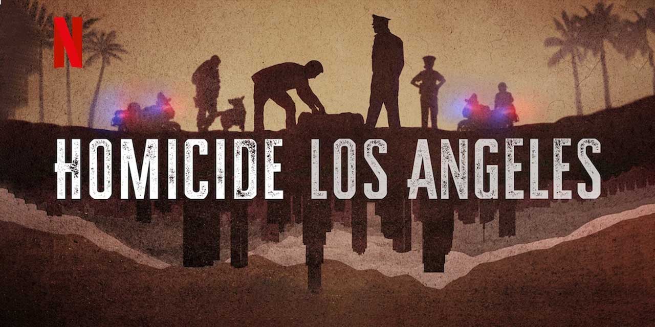 Homicide: Los Angeles – Review | Netflix