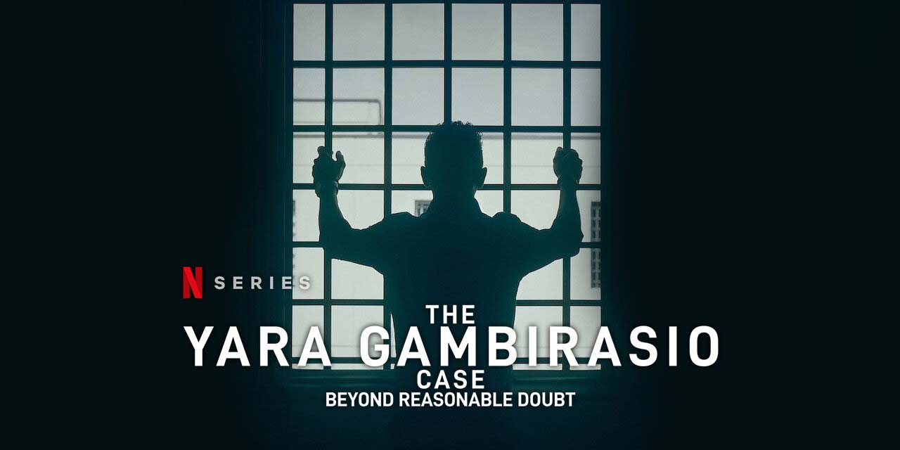 The Yara Gambirasio Case: Beyond Reasonable Doubt – Review | Netflix