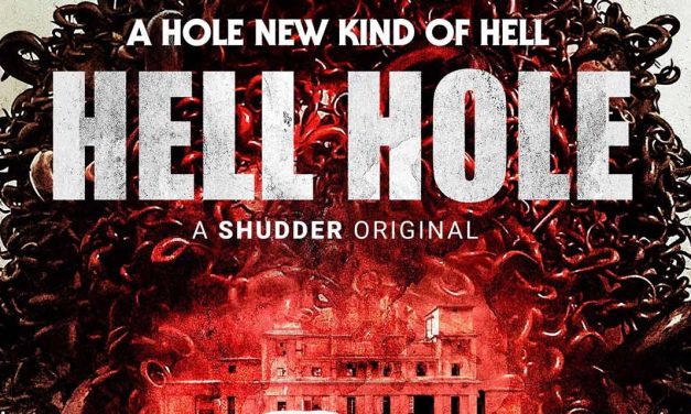 Hell Hole – Review | Shudder (3/5)