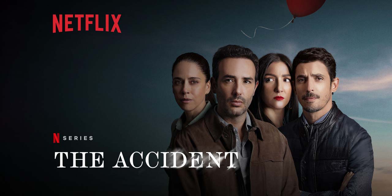 The Accident – Series Review | Netflix