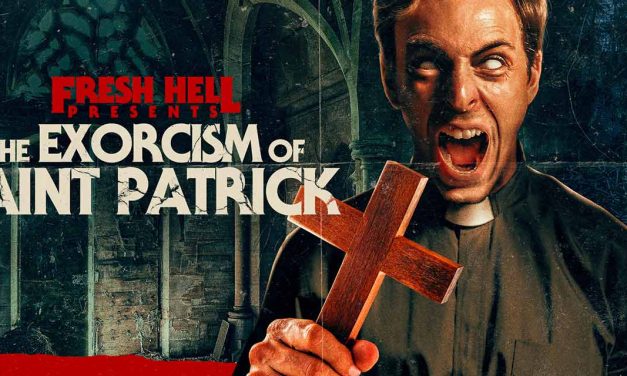 The Exorcism of Saint Patrick – Movie Review (3/5)