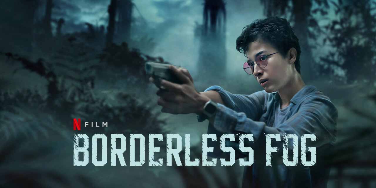 Borderless Fog – Review | Netflix (3/5)