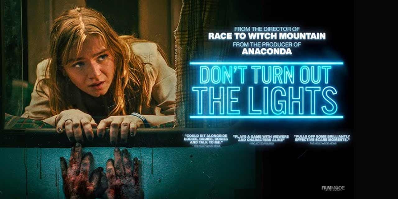 Don’t Turn Out the Lights – Movie Review (4/5)