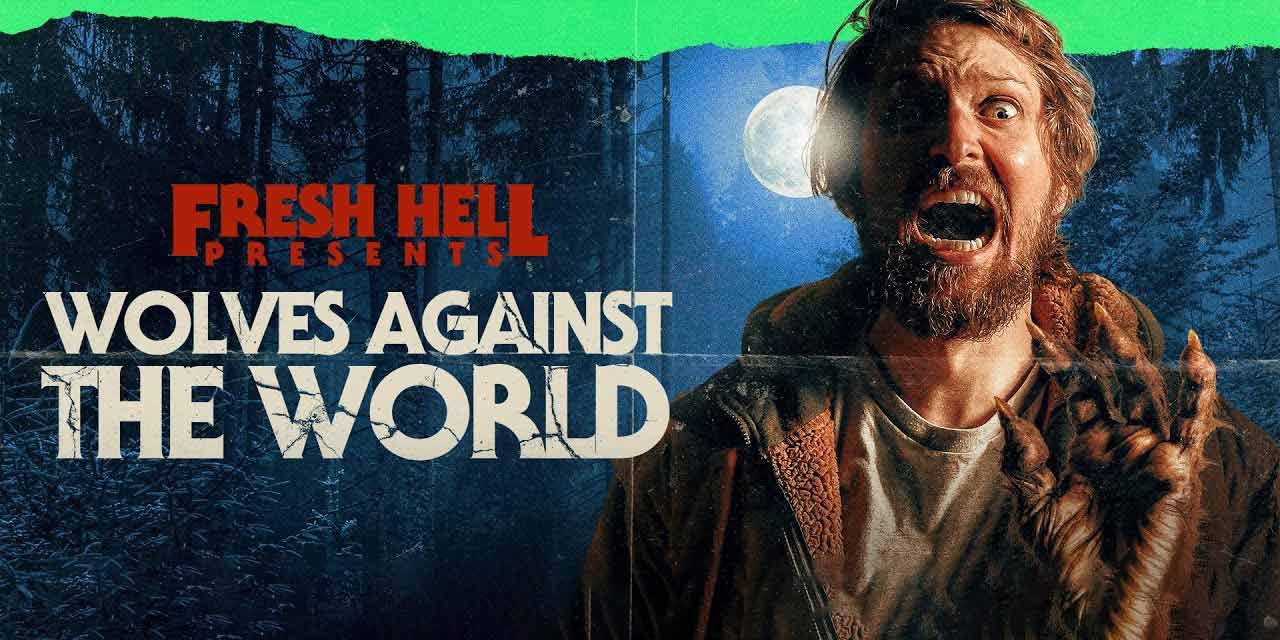 Wolves Against the World – Movie Review (2/5)