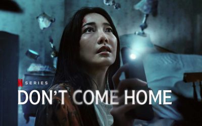 Don’t Come Home – Review | Netflix