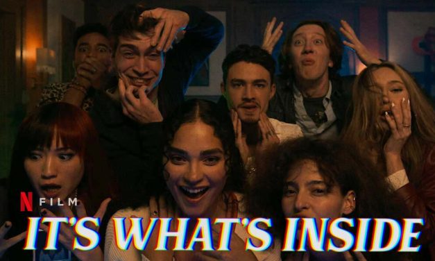 It’s What’s Inside – Review | Netflix (4/5)