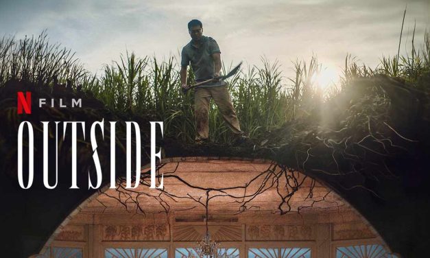 Outside – Movie Review | Netflix (3/5)