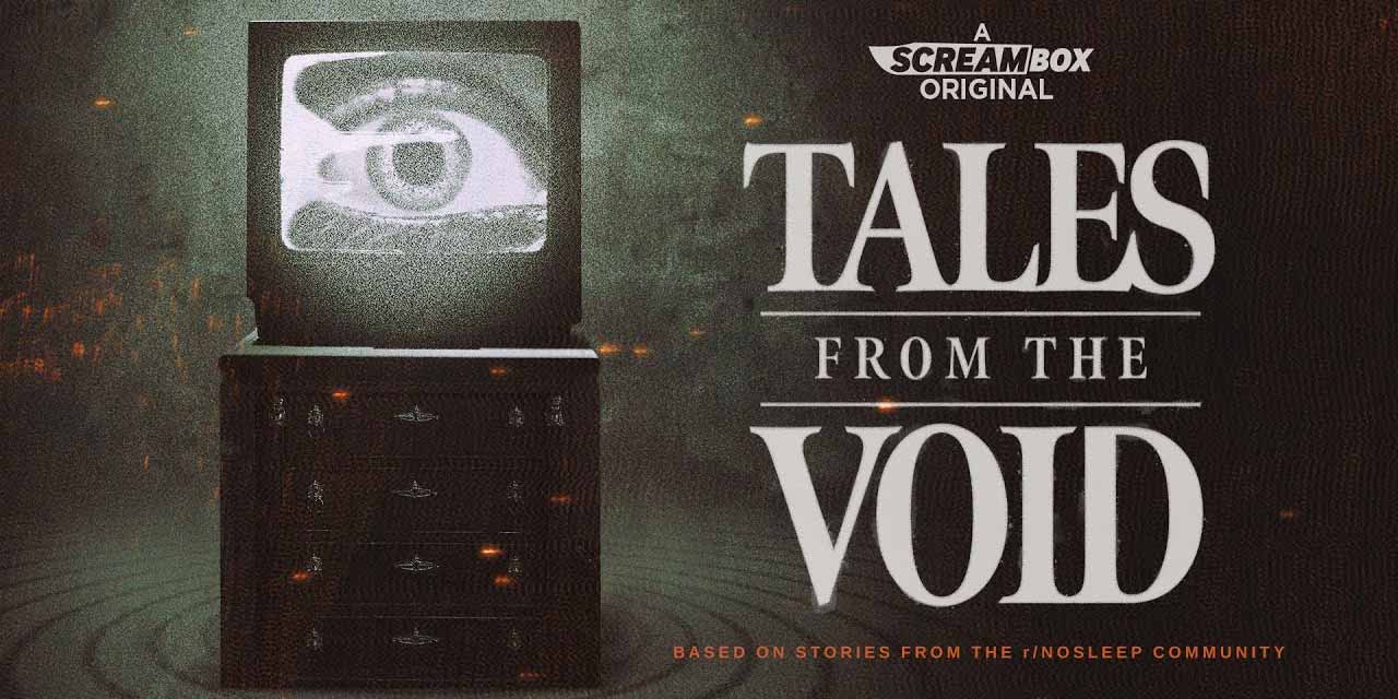 Tales from the Void – Review | Screambox