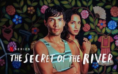 The Secret of the River – Review | Netflix Series